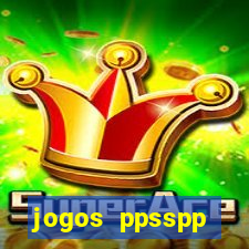 jogos ppsspp download android